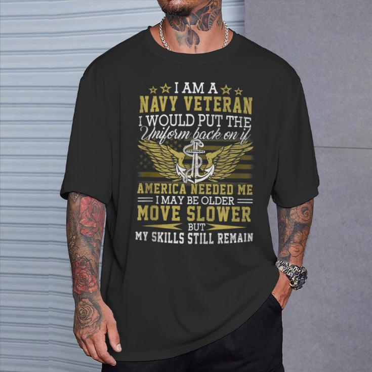 Us Navy Veteran I Am A Navy Veteran T-Shirt Gifts for Him