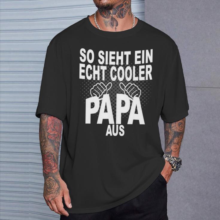 Vater Bester Papa Spruch Cooler Papa Stolzerater T-Shirt Geschenke für Ihn