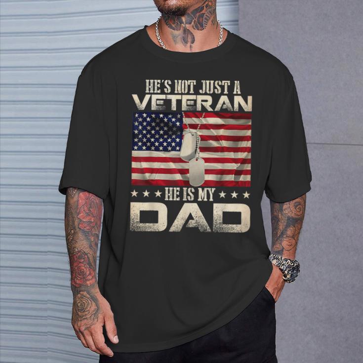 Veteran He Is My Dad American Flag Veterans Day T-Shirt Gifts for Him