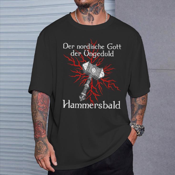 Viking Hammer Impatience God T-Shirt Geschenke für Ihn