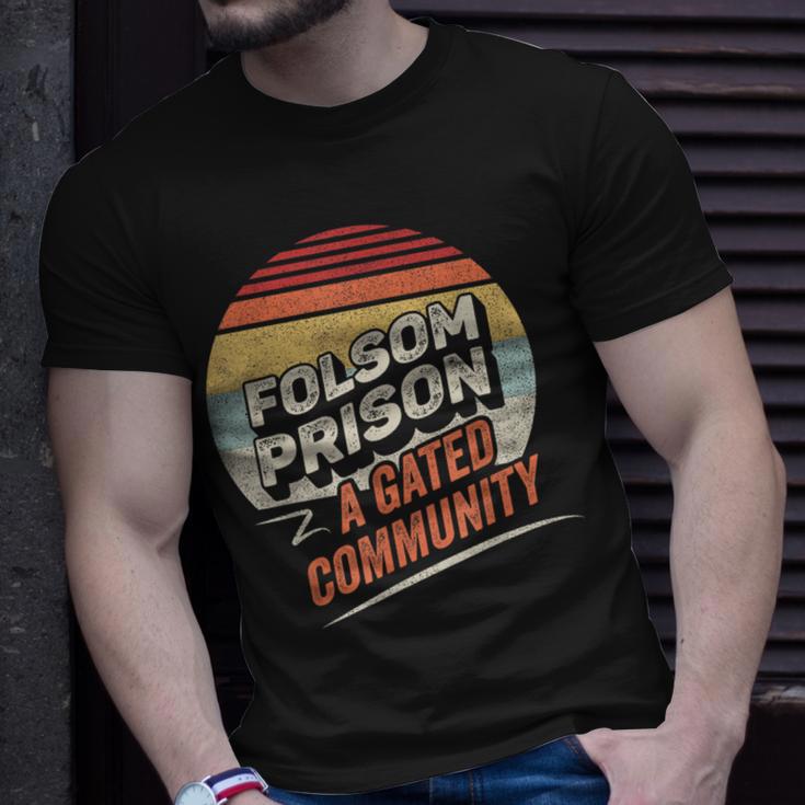 Vintage Retro Folsom State Prison A Gated Community T-Shirt Gifts for Him