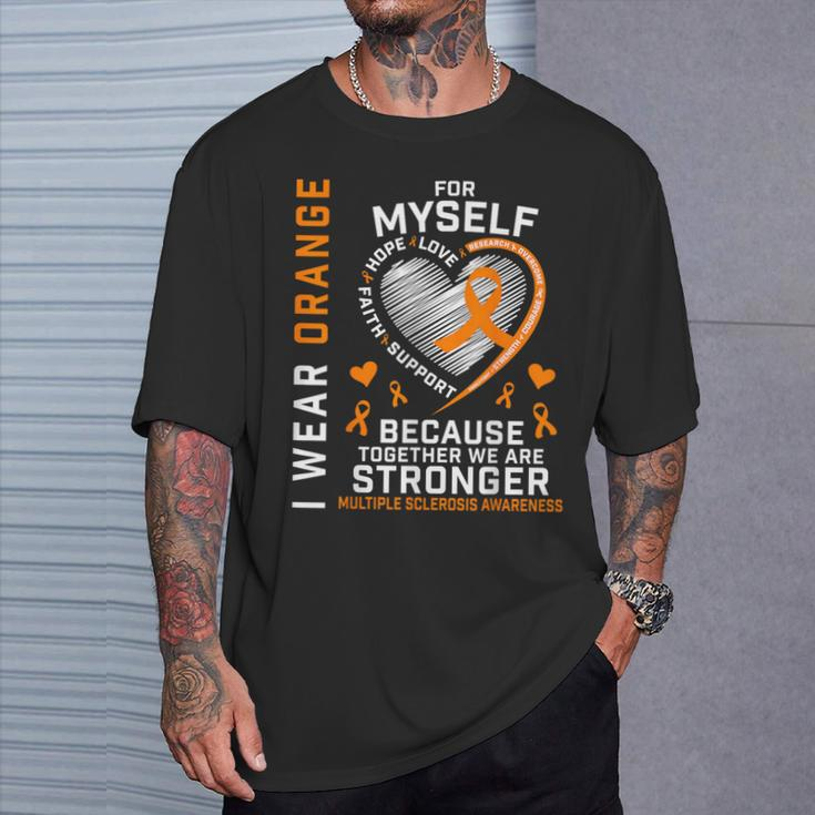 I Wear Orange Myself Me Self Ms Awareness Multiple Sclerosis T-Shirt Gifts for Him