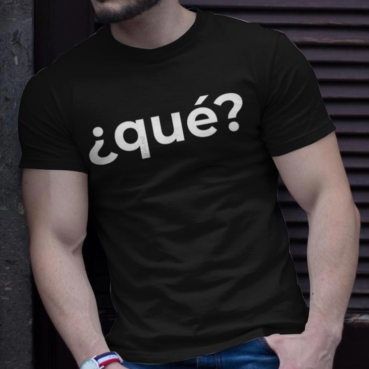 “What Qué” Simple Spanish Word T-Shirt Gifts for Him