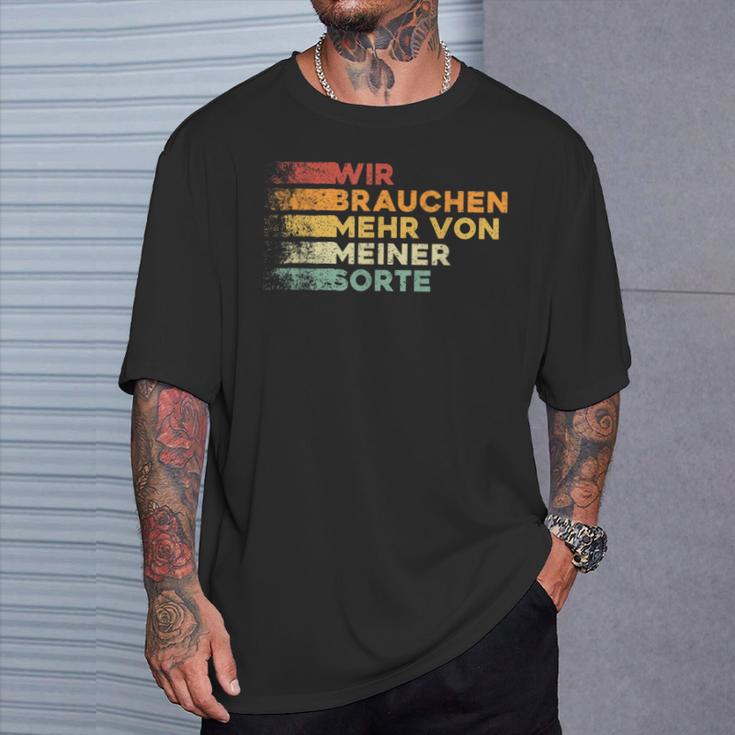 Wir Bbraucht Mehron Meiner Sorte Cool And Ironic T-Shirt Geschenke für Ihn