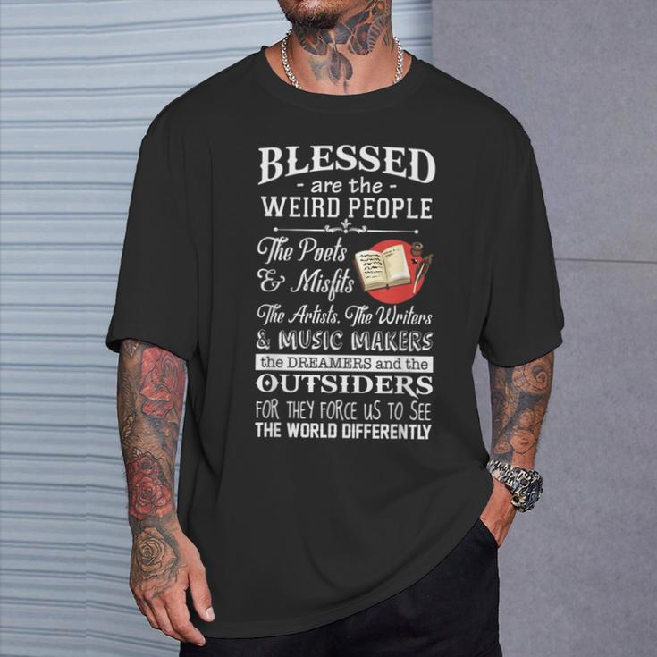 The Writers Actors Blessed Are The Weird People T-Shirt Gifts for Him