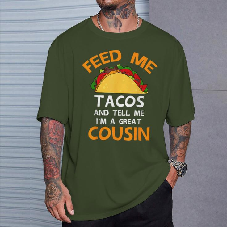 Feed Tacos And Tell Me Cousins Cool Christmas T-Shirt Gifts for Him