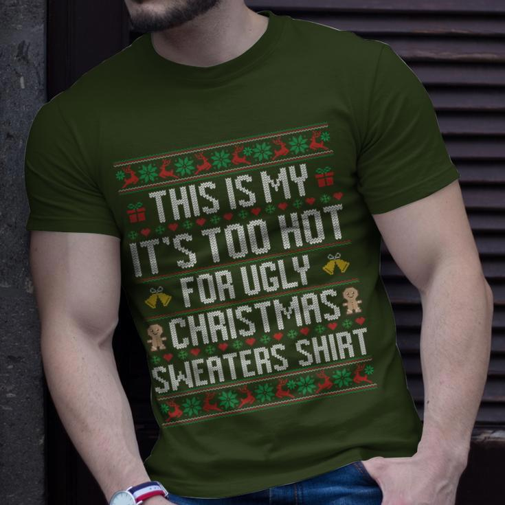 This Is My It's Too Hot For Ugly Christmas Sweaters 2023 Pjm T-Shirt Gifts for Him