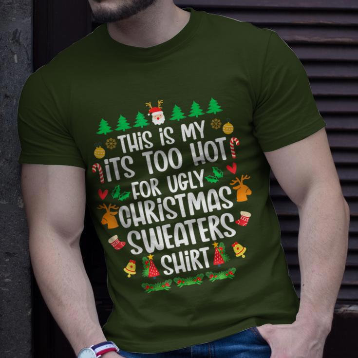 This Is My It's Too Hot For Ugly Christmas Sweaters T-Shirt Gifts for Him