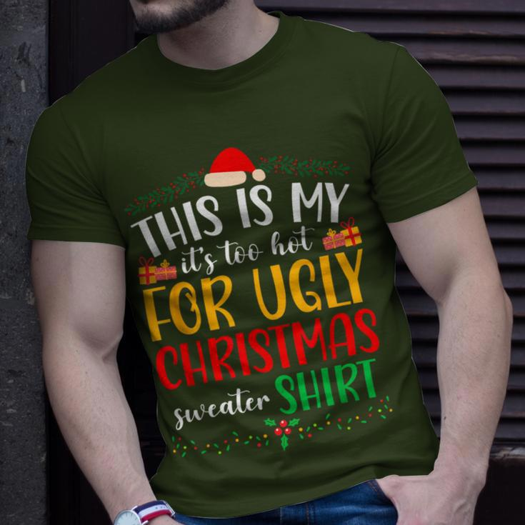 This Is My It's Too Hot For Ugly Christmas T-Shirt Gifts for Him