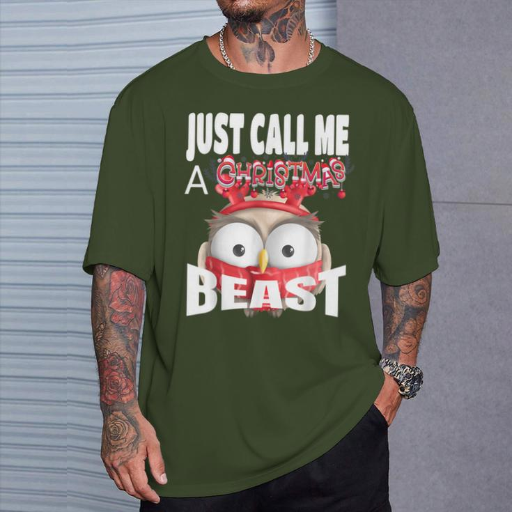 Just Call A Christmas Beast With Cute Little Owl T-Shirt Gifts for Him