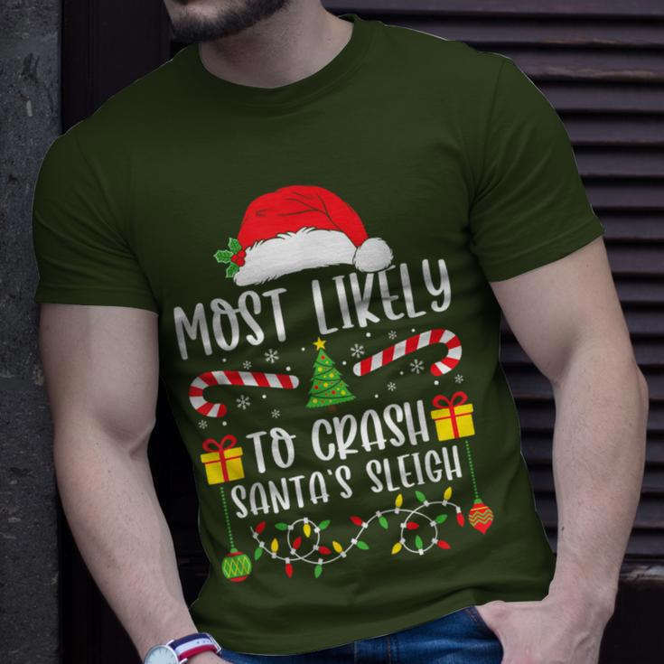 Most Likely To Crash Santa's Sleigh Xmas Matching Family T-Shirt Gifts for Him