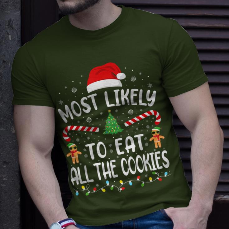 Most Likely To Eat All The Cookies Family Joke Christmas T-Shirt Gifts for Him