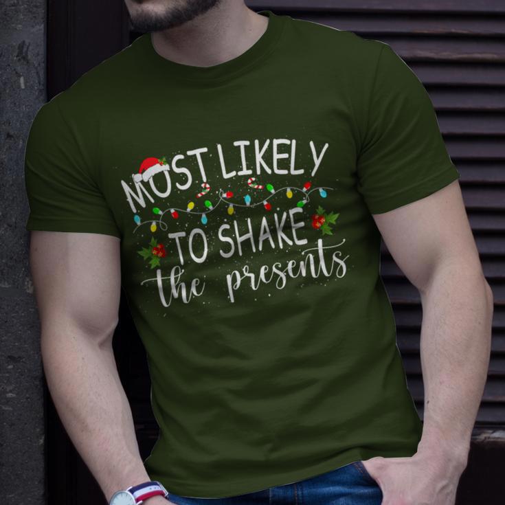 Most Likely To Shake The Presents Christmas Holiday T-Shirt Gifts for Him