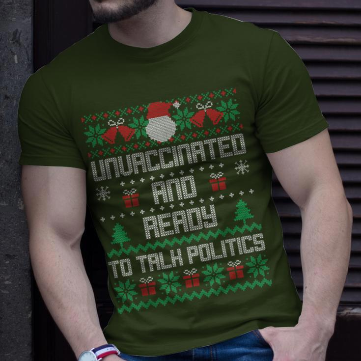 Unvaccinated And Ready To Talk Politics Ugly Sweater Xmas T-Shirt Gifts for Him