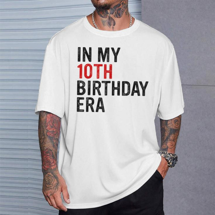 In My 10Th Birthday Era Vintage Ten 10 Years Old Birthday T-Shirt Gifts for Him