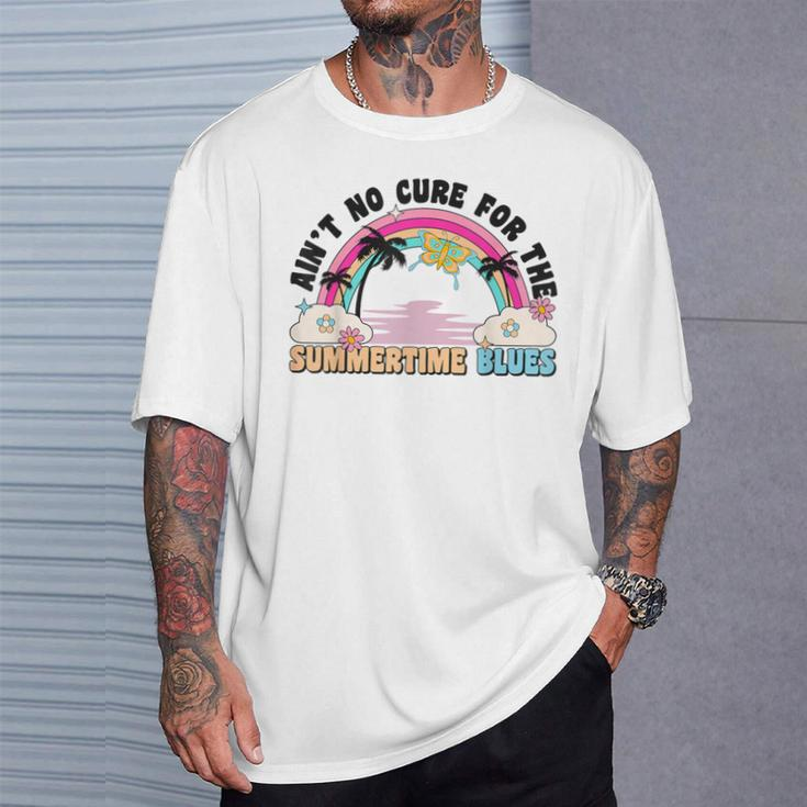 Ain't No Cure For The Summertime Blues Summer 2023 T-Shirt Gifts for Him