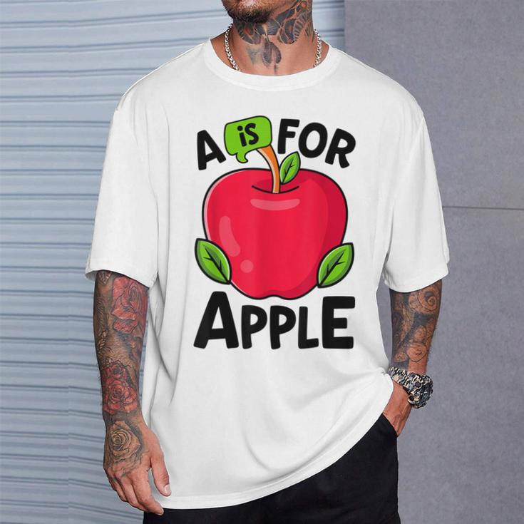 A Is For Apple Nursery Preschool Teacher Appreciation T-Shirt Gifts for Him