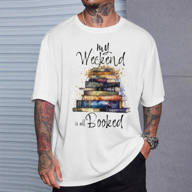Distressed Quote My Weekend Is All Booked Reading Books T-Shirt Gifts for Him