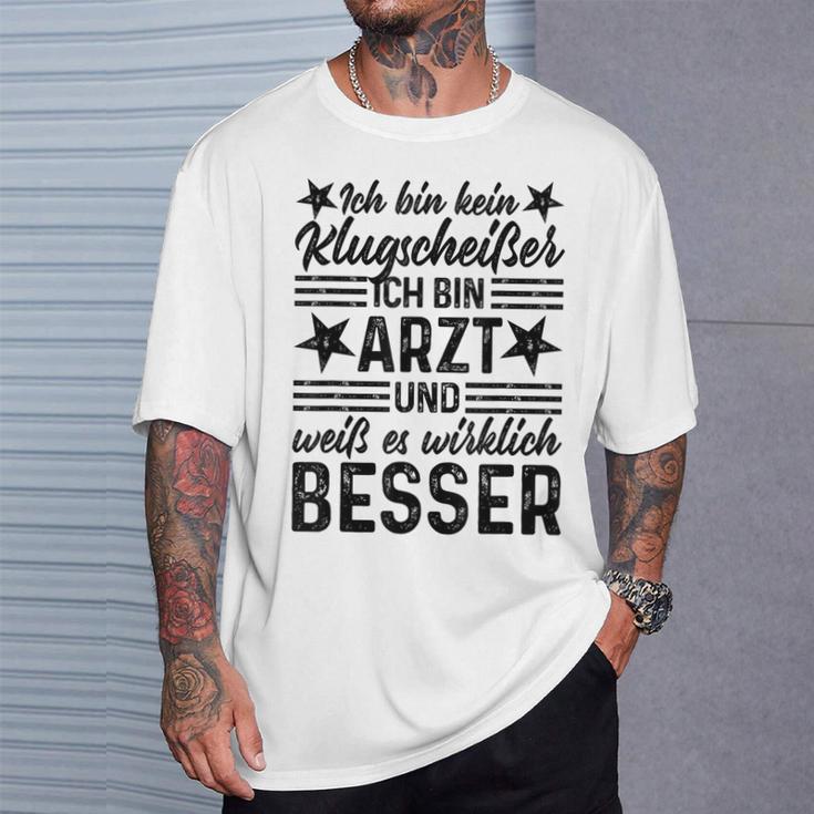 Doctor Ich Bin Kein Klugscheißer T-Shirt Geschenke für Ihn