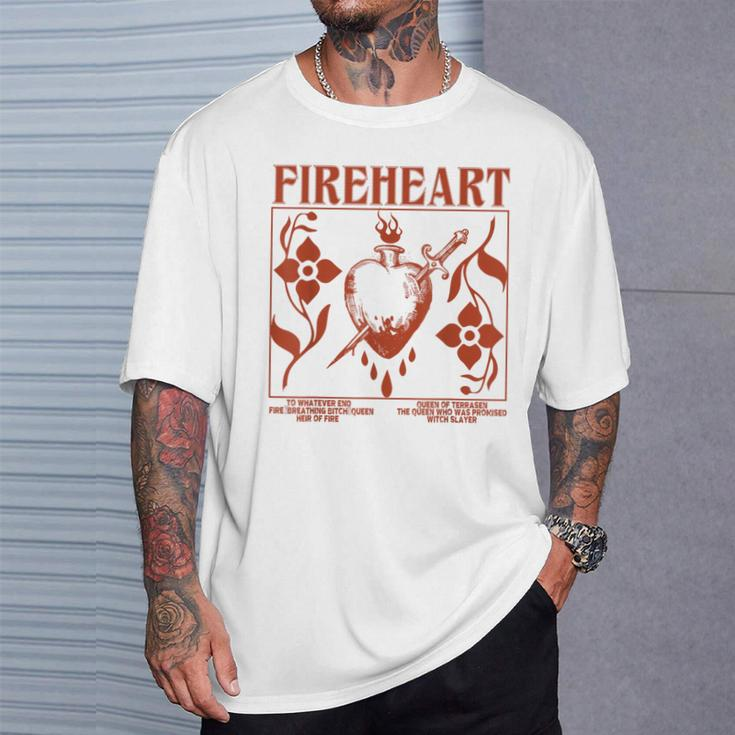 Fireheart To Whatever End Fire Breathing T-Shirt Gifts for Him