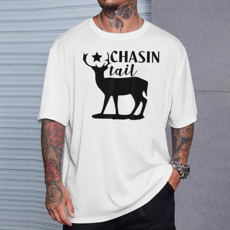 Deer Hunting Chasin Tail T-Shirt Gifts for Him