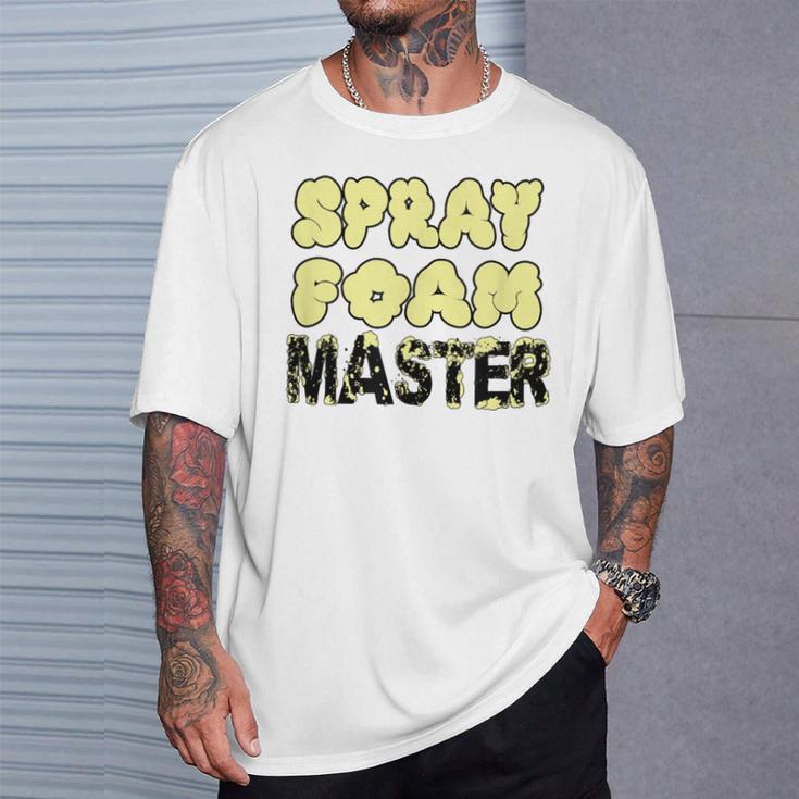 Handyman Construction Spray Foam Master T-Shirt Gifts for Him