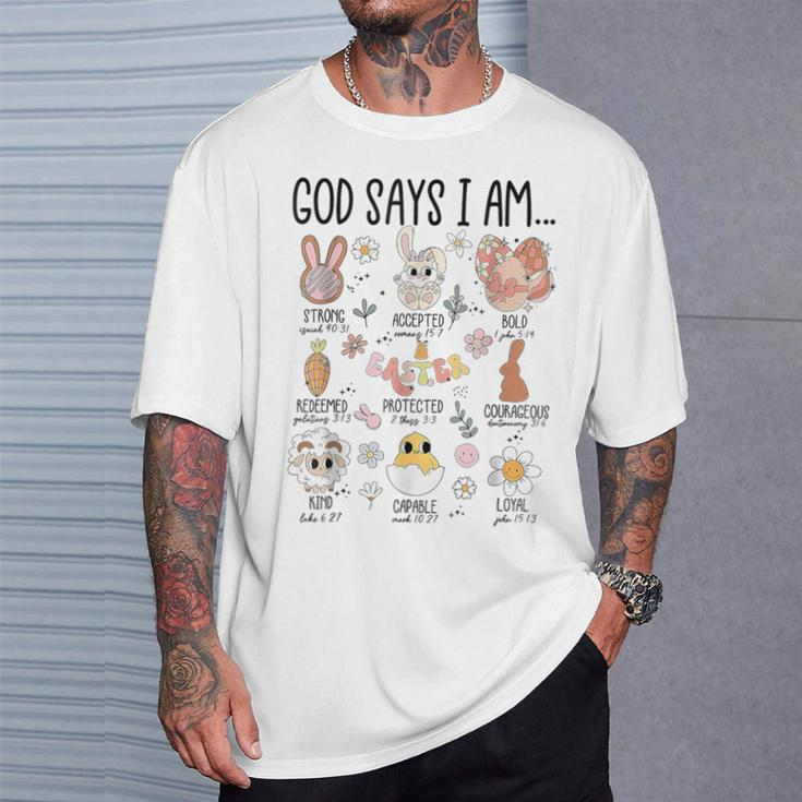 God Says I Am Easter Day T-Shirt Gifts for Him