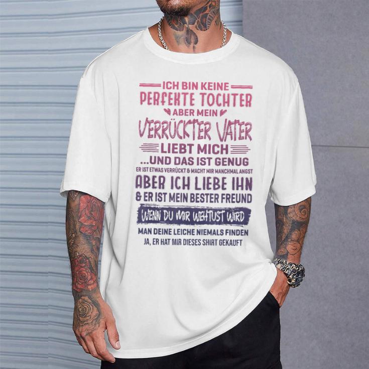 Ich Bin Keine Perfekte Tochter T-Shirt, Lustiges Geschenk für Väter Geschenke für Ihn