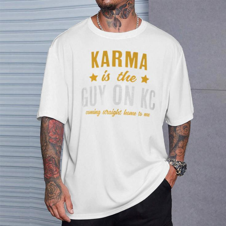 Karma Is The Guy On Kc Red Kansas City Football T-Shirt Gifts for Him