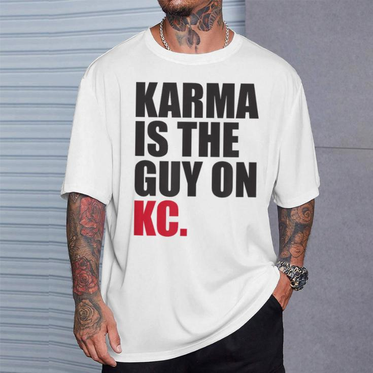 Karma Is The Guy On Kc White Kansas City Football T-Shirt Gifts for Him