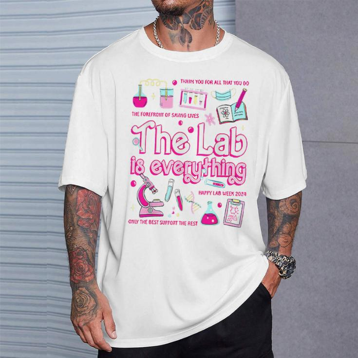Lab Group Lab Week 2024 The Lab Is Everything T-Shirt Gifts for Him