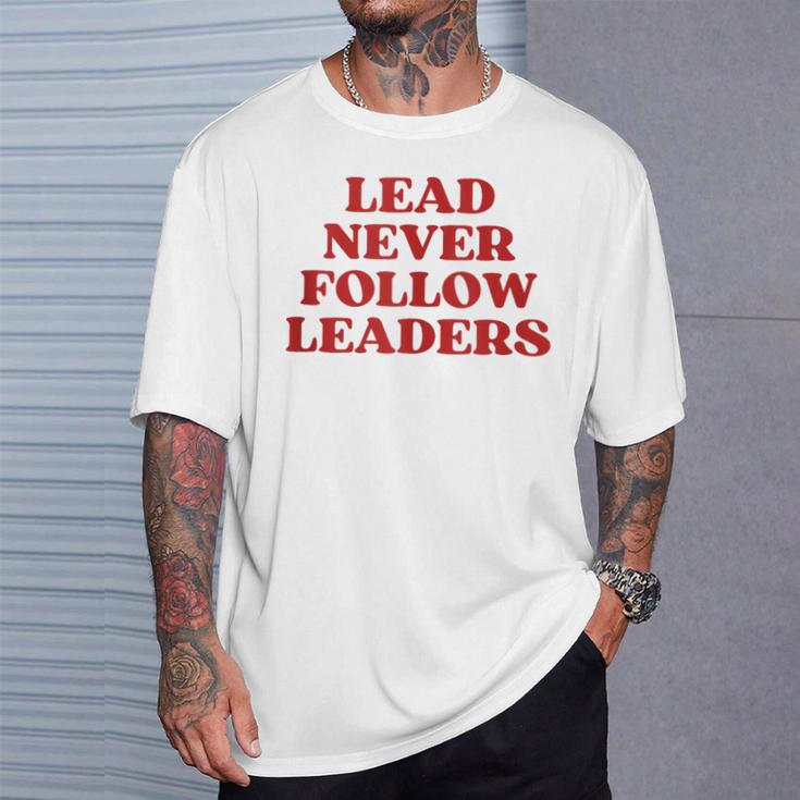 Lead Never Follow Leaders Y2k Aesthetic T-Shirt Gifts for Him