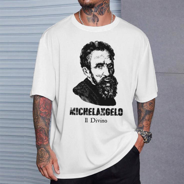 Michelangelo Buonarroti Italian Sculptor Painter Architect T-Shirt Gifts for Him