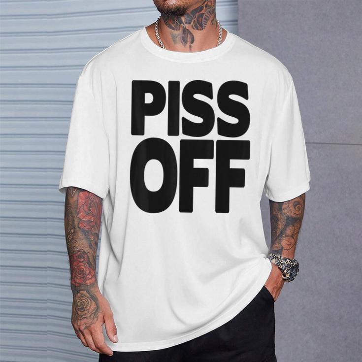 Piss Off Graphic Go Away Yeah Right Black Letters T-Shirt Gifts for Him