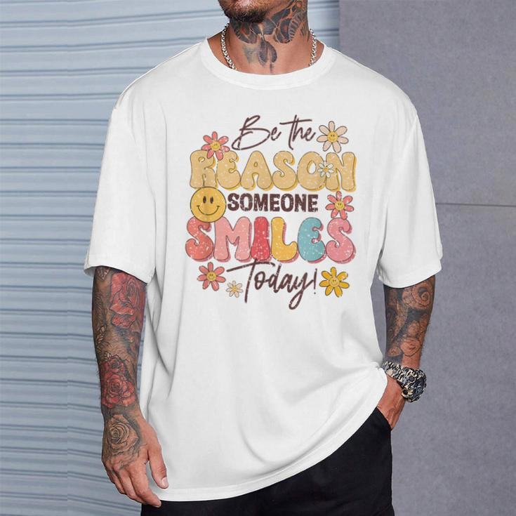 Be The Reason Someone Smiles Today Positive Motivation T-Shirt Gifts for Him