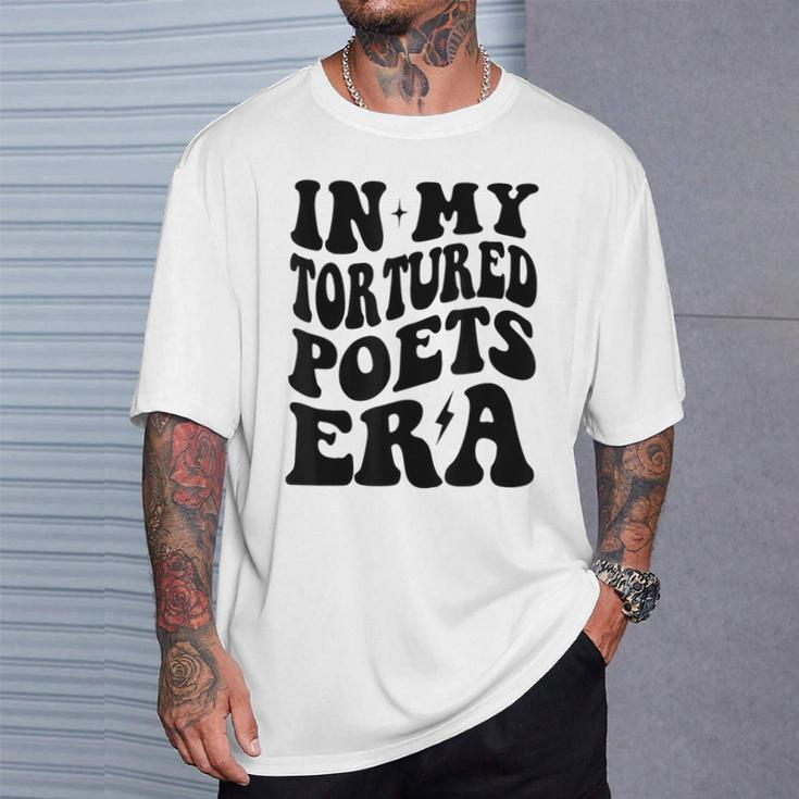 In My Tortured Era In My Poet Era T-Shirt Gifts for Him