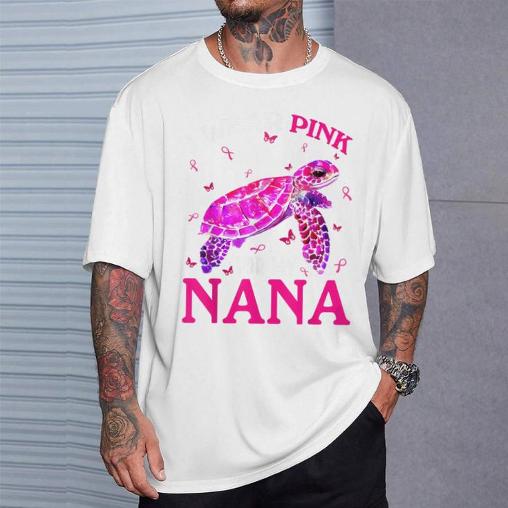 I Wear Pink For My Nana Breast Cancer Turtle T-Shirt Gifts for Him