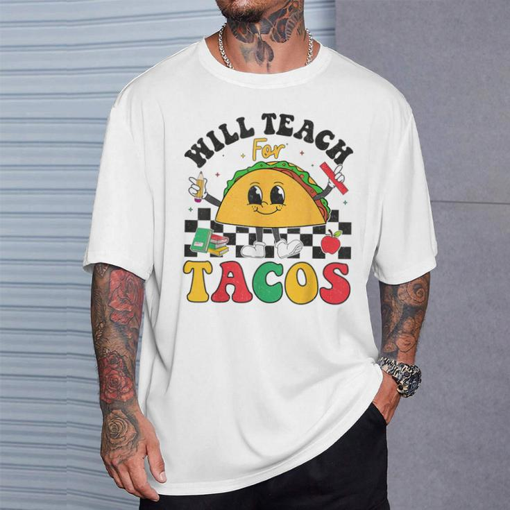 Will Teach For Tacos Lover Cute Cinco De Mayo Teacher T-Shirt Gifts for Him