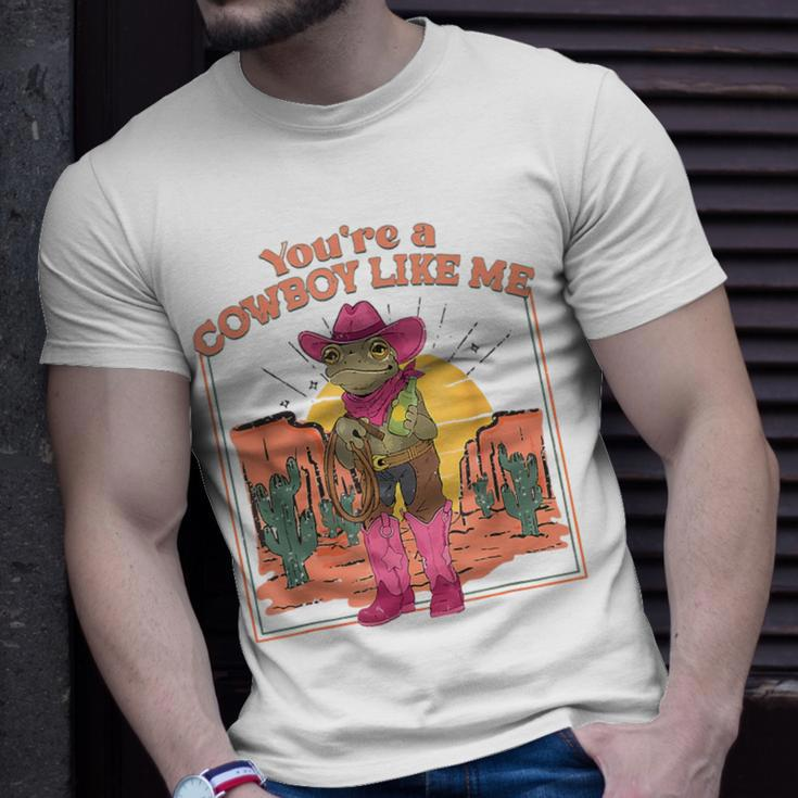 You're A Cowboy Like Me Cowboy Frog T-Shirt Gifts for Him
