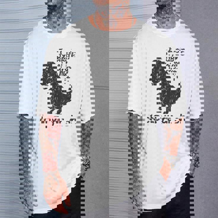 If You're Happy And You Know It Clap Your Oh Trex T-Shirt Gifts for Him