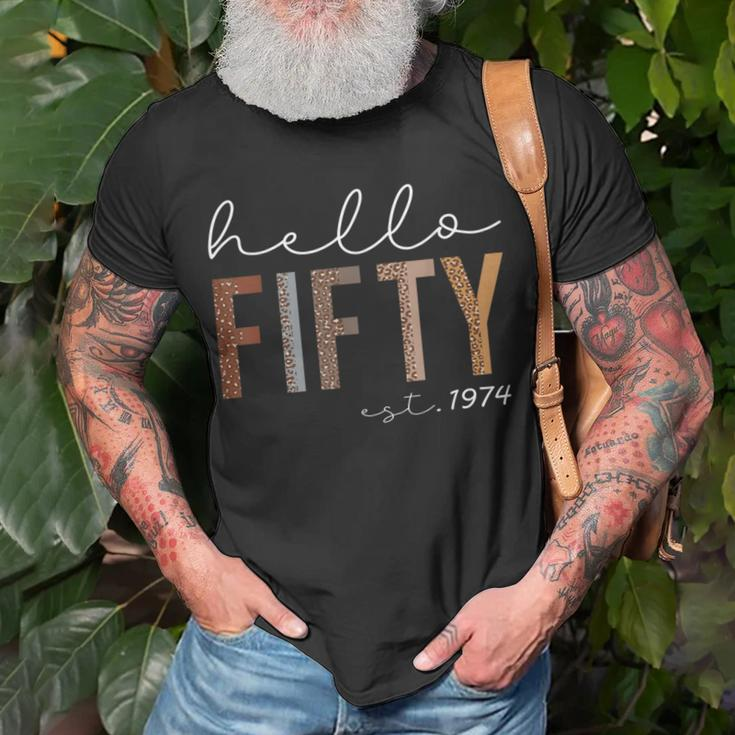 50Th Birthday Hello Fifty Hello 50 Est 1974 Women T-Shirt Gifts for Old Men