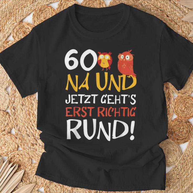 60 Jetzt Gehts Erst Richtig Round Birthday T-Shirt Geschenke für alte Männer