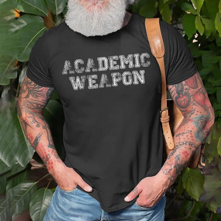 Academic Weapon Student Scholastic Trendy T-Shirt Gifts for Old Men