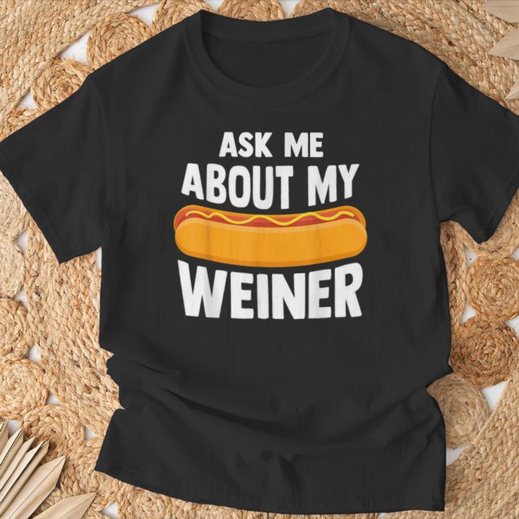 Ask Me About My Weiner Dog Hotdog Sandwich Dachshund Lover T-Shirt Gifts for Old Men