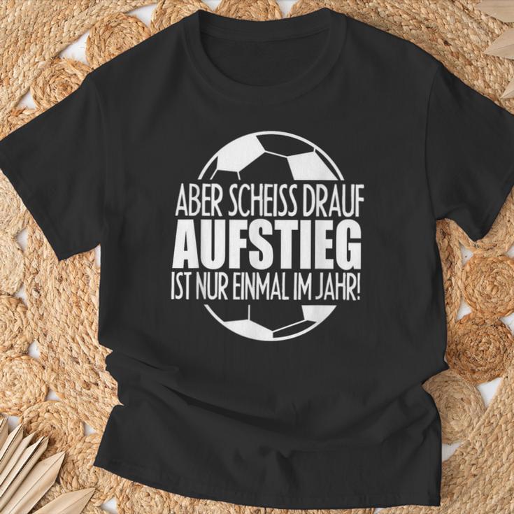 Aufsteig German Text Aufsteiger Ist Nur Einmal Im Jahr T-Shirt Geschenke für alte Männer