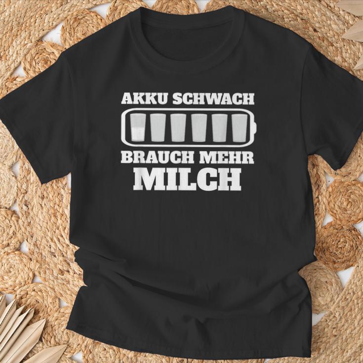 Battery Weak Brauch Mehr Milch Bauern T-Shirt Geschenke für alte Männer