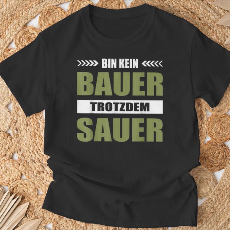 Bauernproteste Unterstützen Bin Kein Bauer Trotzdem Sauer T-Shirt Geschenke für alte Männer