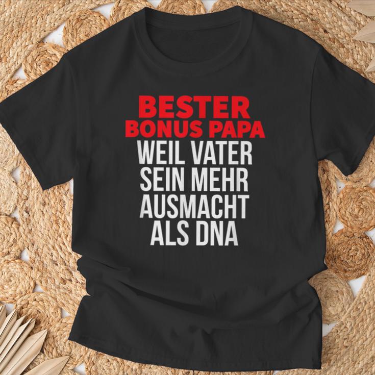 Bester Bonus Papa Weilater Sein Mehr Ausmacht Als Dna T-Shirt Geschenke für alte Männer