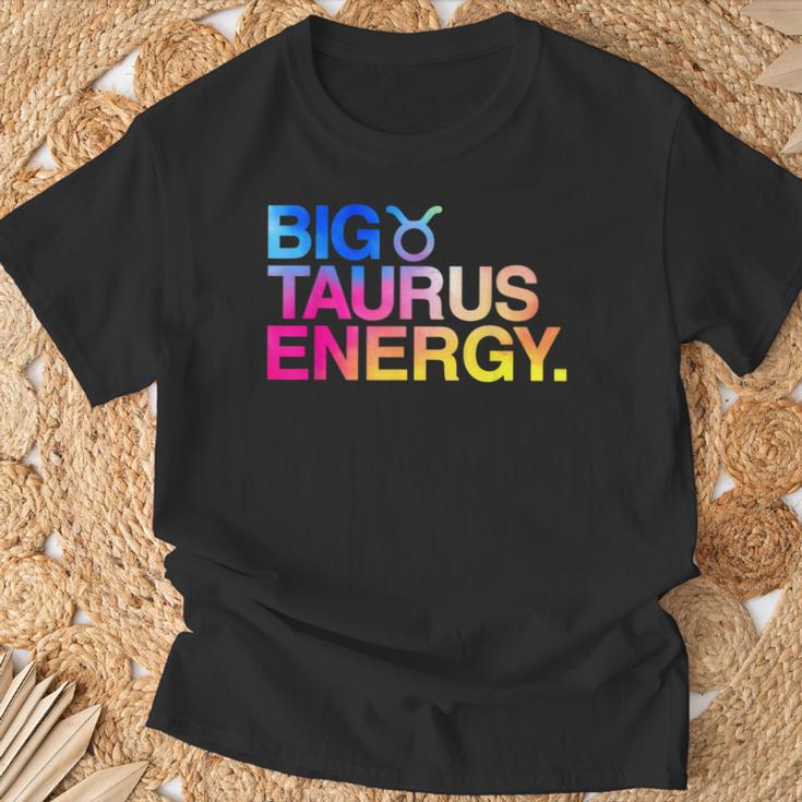 Big Taurus Energy Zodiac Sign Astrology Birthday T-Shirt Gifts for Old Men