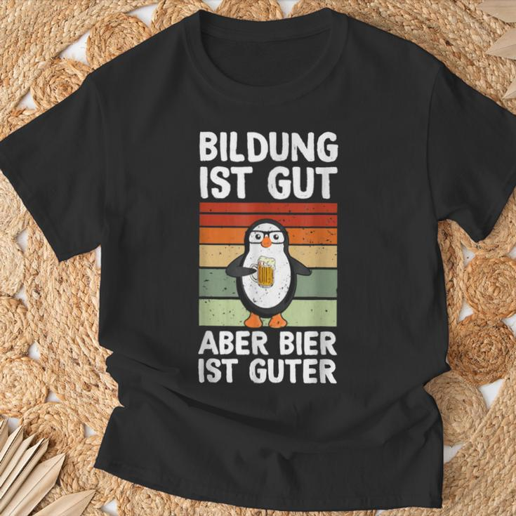 Bildung Ist Gut Aber Bier Ist Guter Biertrinker Penguin Black T-Shirt Geschenke für alte Männer